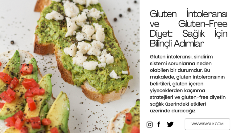 Gluten İntoleransı ve Gluten-Free Diyet