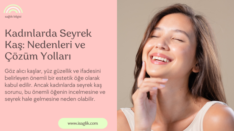 Göz alıcı kaşlar, yüz güzellik ve ifadesini belirleyen önemli bir estetik öğe olarak kabul edilir. Ancak kadınlarda seyrek kaş sorunu, bu önemli öğenin incelmesine ve seyrek hale gelmesine neden olabilir.