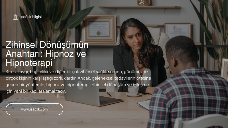 Zihinsel Dönüşümün Anahtarı: Hipnoz ve Hipnoterap