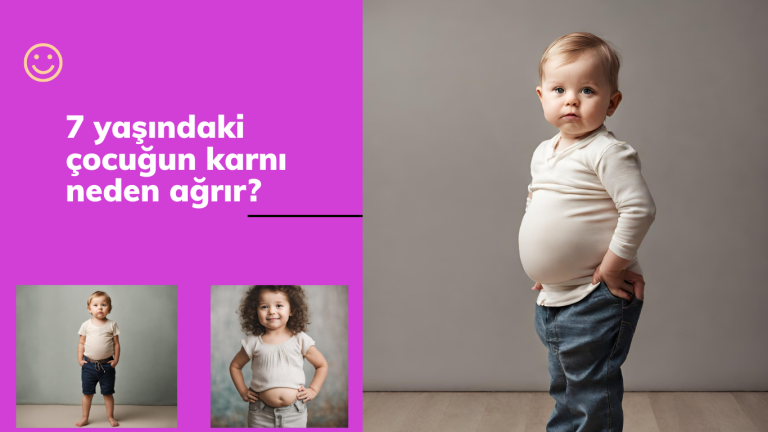 7 yaşındaki çocuğun karnı neden ağrır?