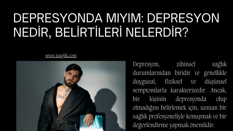Depresyonda mıyım: Depresyon nedir, belirtileri nelerdir?