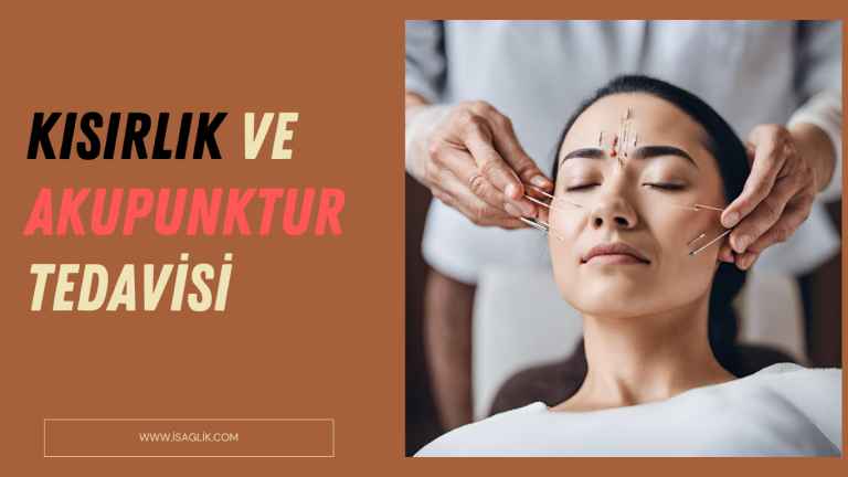 Kısırlık ve Akupunktur Tedavisi