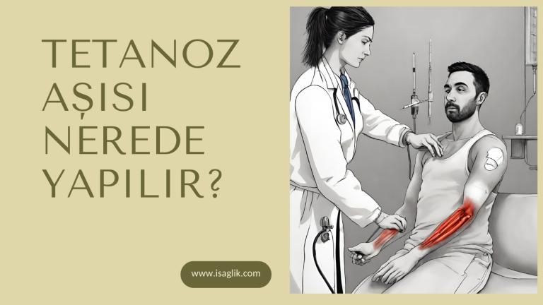 Tetanoz Aşısı Nerede Yapılır?